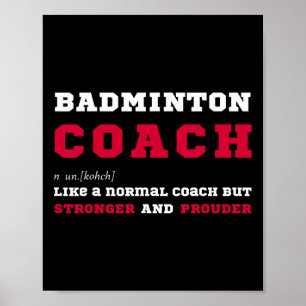 Badminton Coach Sport Coaching Definitie Gift Poster