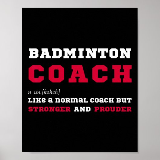 Badminton Coach Sport Coaching Definitie Gift Poster (Voorkant)