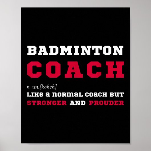 Badminton Coach Sportcoach Definitie Cadeau  Poster (Voorkant)