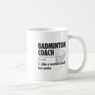 Badminton Coach Zelfstandig naamwoord Definitie Ba Koffiemok