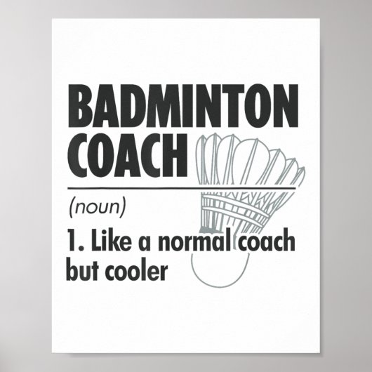 Badminton Coach Zelfstandig naamwoord Definitie Ba Poster (Voorkant)