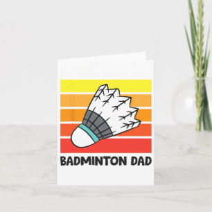Badminton Dad Funny Badminton Vader 1 Kaart