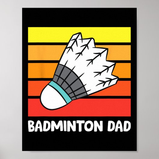 Badminton Dad Funny Badminton Vader Poster (Voorkant)