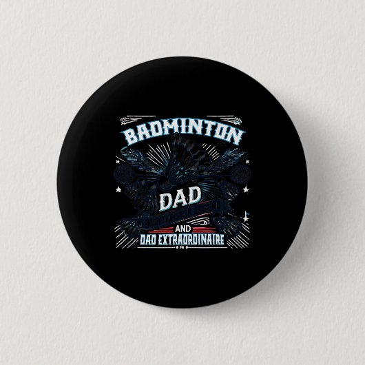 Badminton Dad Shuttle Legend Grappig Sportontwerp Ronde Button 5,7 Cm (Voorkant)