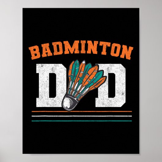 Badminton Dad Shuttle Vader Mannen Badminton Poster (Voorkant)