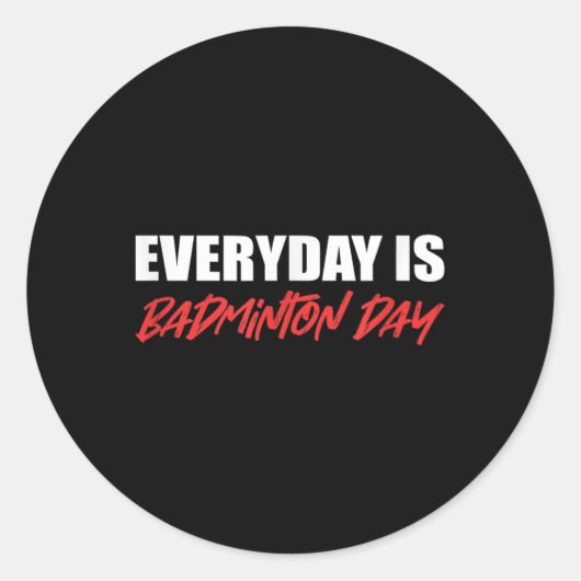 Badminton Dag Gezonde Levensstijl Ronde Sticker (Voorkant)