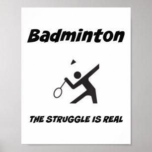 Badminton De Strijd Is Echt Grappige T-shirt_1  Poster