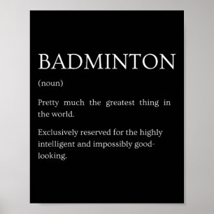 Badminton Definitie - Grappige Sarcastische Badmin Poster
