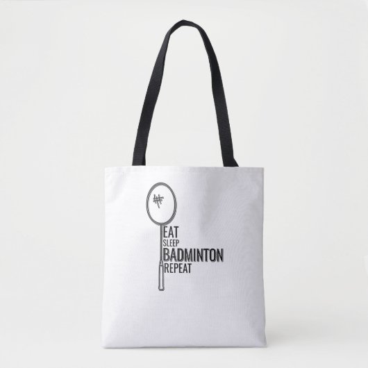 Badminton - Eat Sleep Badminton Repat Tote Bag (Voorkant)