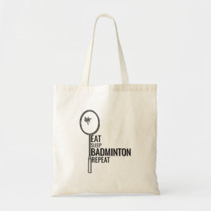Badminton - Eat Sleep Badminton Repat Tote Bag