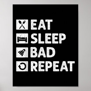 Badminton Eat Sleep Herhaal Grappige Shuttle Meme Poster