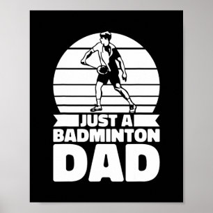 Badminton Father Shuttle - speler slechts een badm Poster