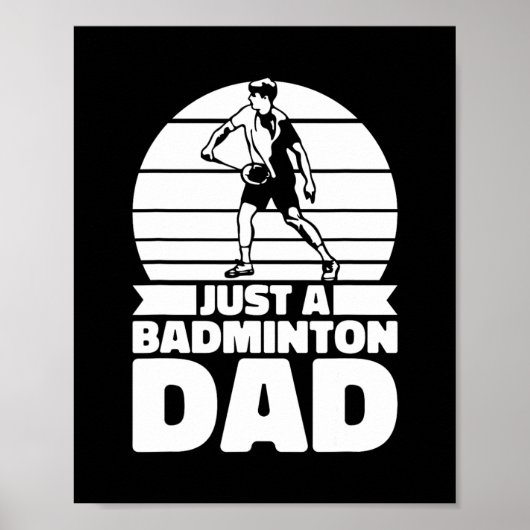 Badminton Father Shuttle - speler slechts een badm Poster (Voorkant)