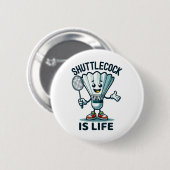 Badminton Forever Cartoon Shuttle En Racket Grafie Ronde Button 5,7 Cm (Voorkant /achterkant)