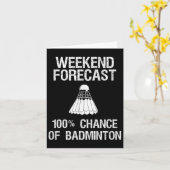 Badminton - Funny Badminton Weekend Forecast Kaart (Gele Bloem)