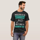 Badminton geobsedeerd t-shirt (Voorkant volledig)