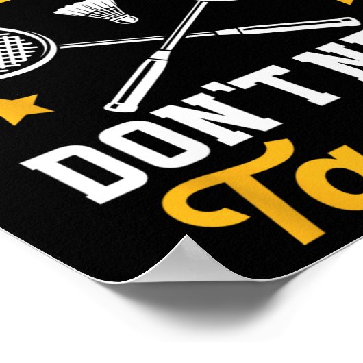 Badminton goede spelers hebben geen Tactics Shuttl Poster (Hoek)