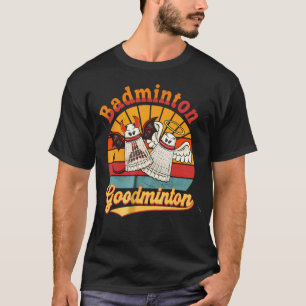 Badminton Goodminton Grappige Sport Humor T-shirt