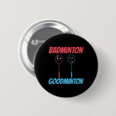 Badminton Goodminton Racket Meme Ronde Button 5,7 Cm (Voorkant /achterkant)