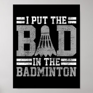 Badminton grappige spreuk speler cadeau poster