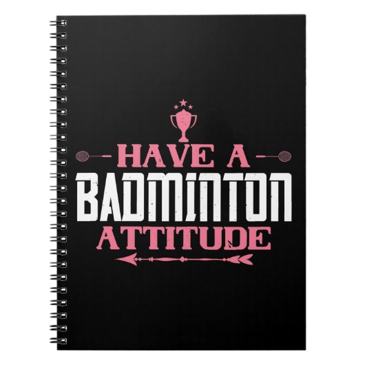Badminton - Heb een Badminton Attitude Notitieboek (Voorkant)
