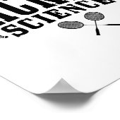 Badminton Het is een rakelet Science Man Vrouwen g Poster (Hoek)