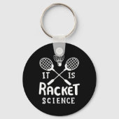 Badminton, het is racketwetenschap sleutelhanger (Voorkant)