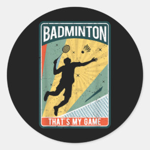 Badminton hoe ik rollen dat is mijn spel ronde sticker