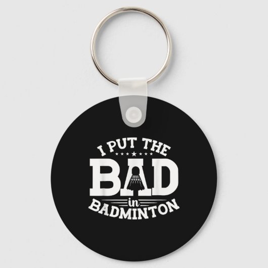 Badminton, ik stop de slecht in Badminton, Grappig Sleutelhanger (Voorkant)