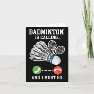 Badminton is aan het bellen, citaat van Birdie Kaart