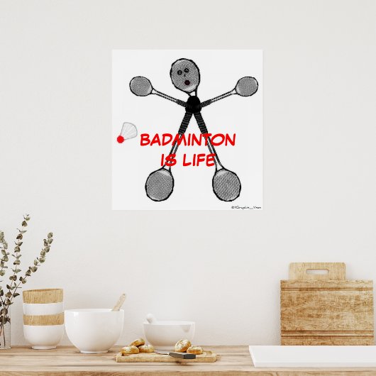 Badminton is leven poster (Keuken)