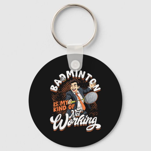 Badminton is mijn manier van werken sleutelhanger (Voorkant)