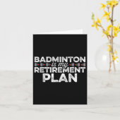 Badminton is mijn Pensioenplan Badminton Player S Kaart (Gele Bloem)
