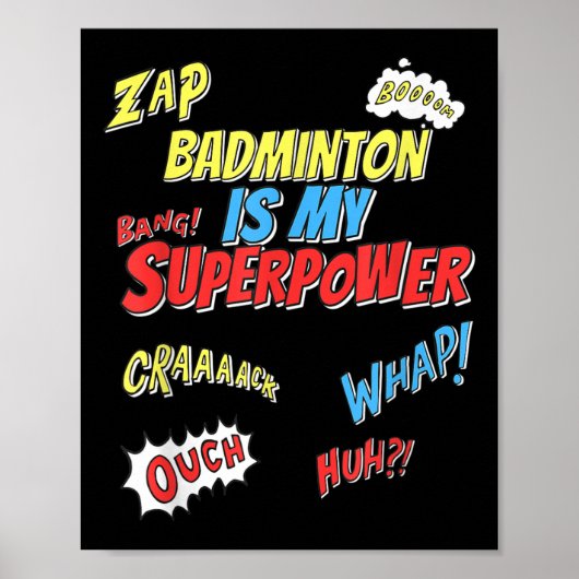 Badminton is mijn Superpower - Badmintonspeler Poster (Voorkant)
