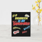 Badminton Is My Superpower - Badmintonspeler Kaart (Gele Bloem)