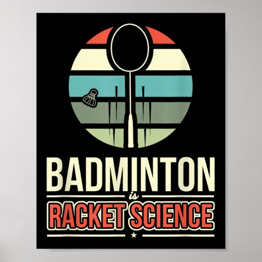 Badminton is racketwetenschap poster (Voorkant)