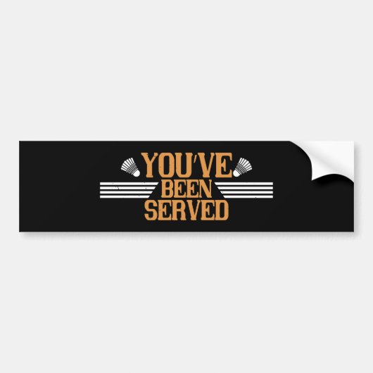 Badminton - Je bent gediend Bumpersticker (Voorkant)