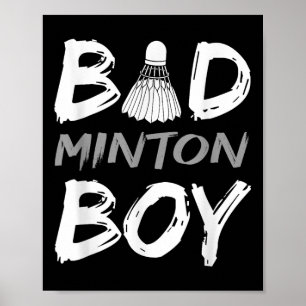 Badminton Jongen - Badminton Liefhebber Bad Minton Poster