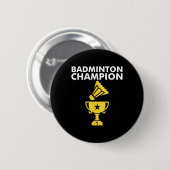 Badminton Kampioen Birdie Ronde Button 5,7 Cm (Voorkant /achterkant)