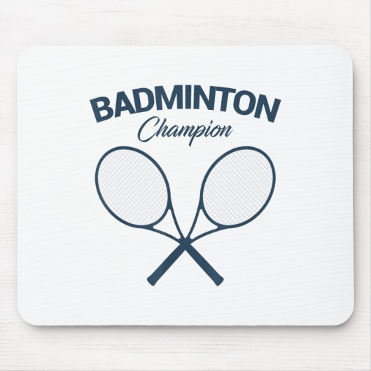 Badminton Kampioen I Racket I Shuttle I Badminton  Muismat (Voorkant)