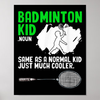 Badminton Kid Racket Shuttle Hobby Badminton Playe Poster