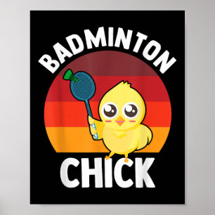 Badminton Kuiken Badminton Speler Shuttle Sporten  Poster