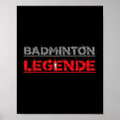 Badminton Legend Funny Badminton Gift Shuttle Poster (Voorkant)