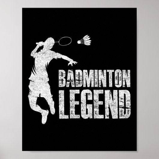 Badminton Legend Racket Shuttle Badmintonspeler Poster (Voorkant)