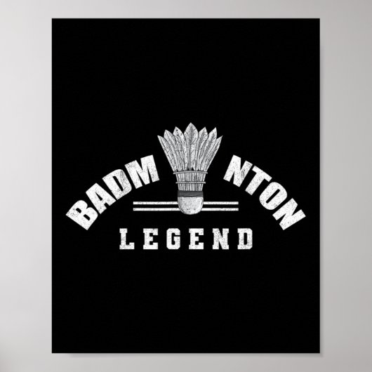 Badminton Legend Shuttle Birdie Badminton Poster (Voorkant)