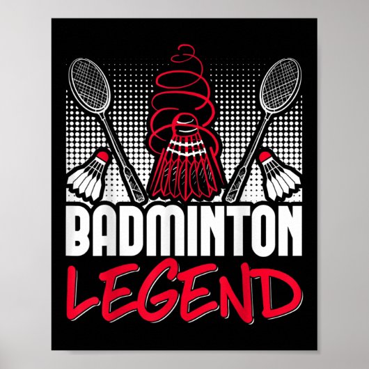 Badminton Living Legend Player Sport Shuttle Poster (Voorkant)