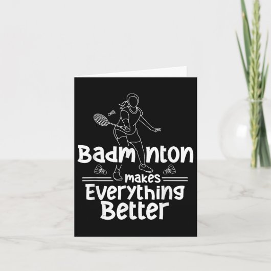 Badminton Maakt Alles Better Team Shuttle Pla Kaart (Voorkant)
