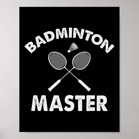 Badminton Master Funny Badminton Player Shuttle RA Poster (Voorkant)