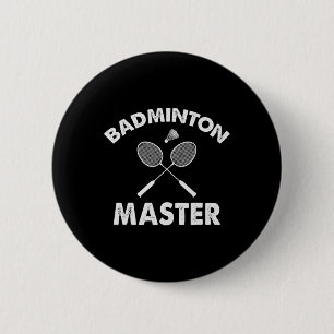 Badminton Master Funny Badminton Player Shuttle RA Ronde Button 5,7 Cm