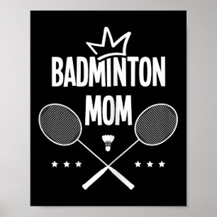 Badminton Moeder Badminton Speler Shuttle Indoor S Poster